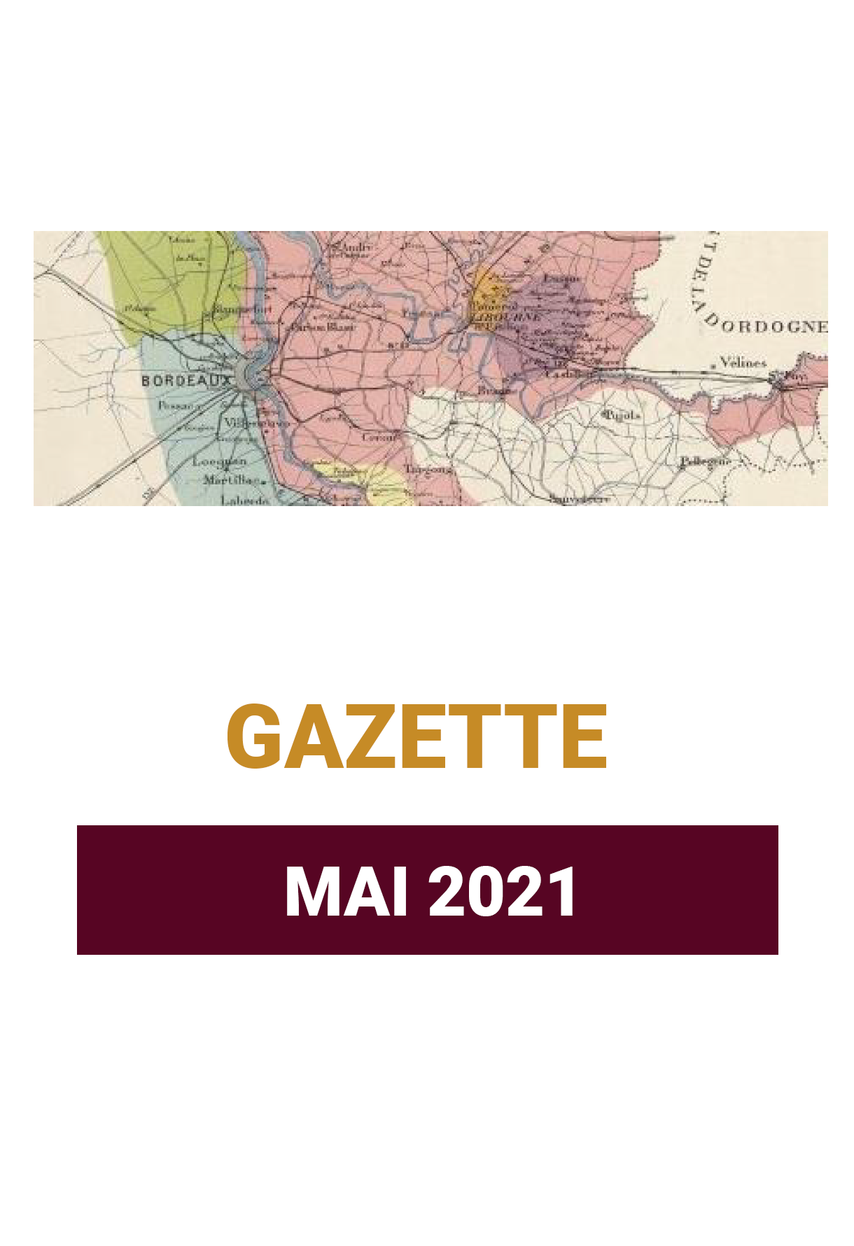 Gazette MAI 2021